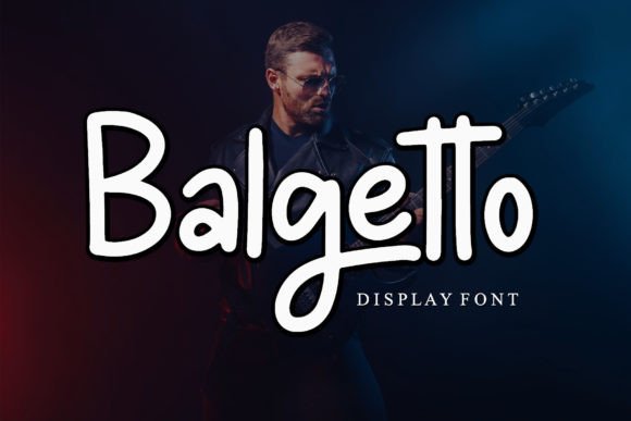 Balgetto: A Practical Look at a Versatile Display Font