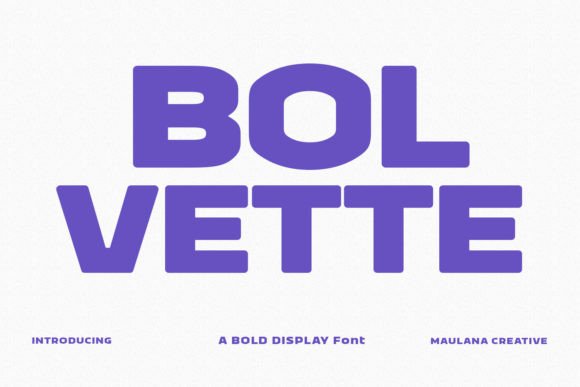 Bolvette: The Bold Sans-Serif That Brings Personality to Your Design Projects
