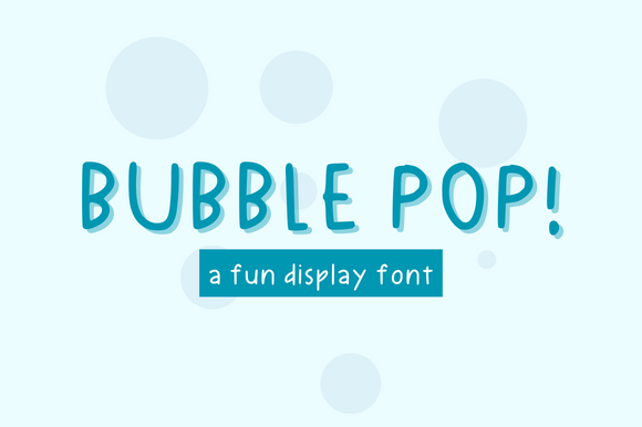 Bubble Pop Font: Adding Joy and Quirkiness to Your Creative Designs