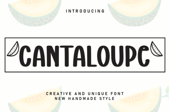 Cantaloupe Font: A Practical Guide to Using This Playful Display Typeface in Modern Design