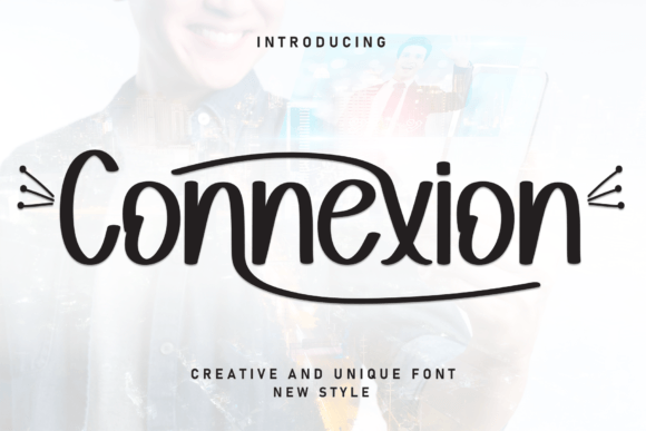 Connexion Font: The Sweet, Handwritten Typeface for Modern Design