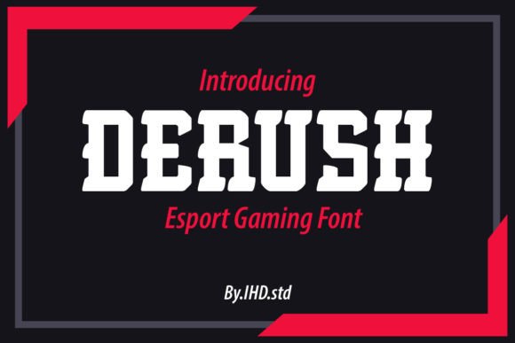 Derush: Elevating Visual Identity with a Unique Esport Display Font