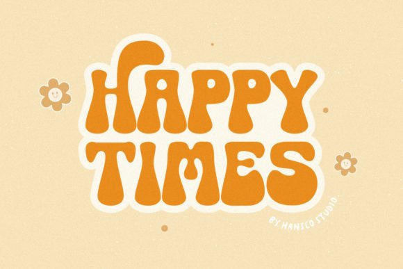 Happy Times: A Groovy Retro Font for Modern Design