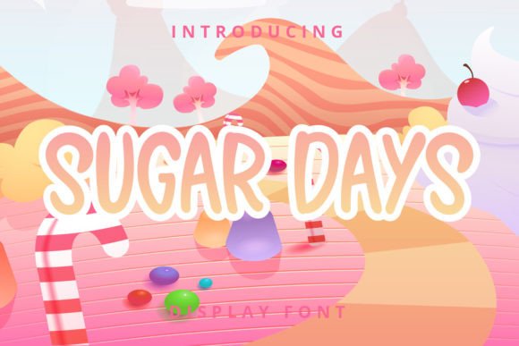 Injecting Personality into Design with the Sugar Days Typeface