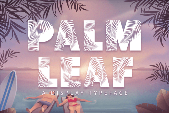 Palm Leaf Font: A Playful Choice for Creative Designs