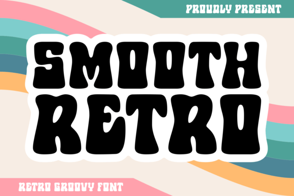 Smooth Retro: Strategic Typography for Brand Clarity and Creative Impact