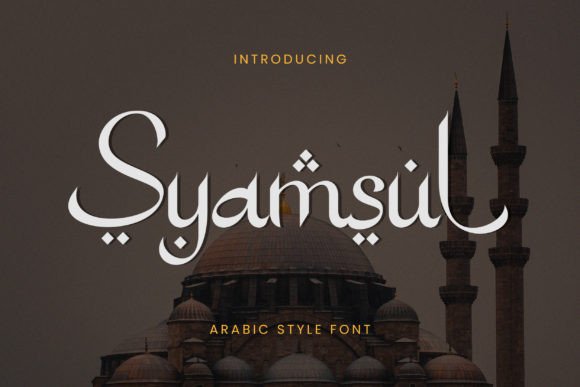 Syamsul: Bridging Arabic Calligraphy and Modern Typography